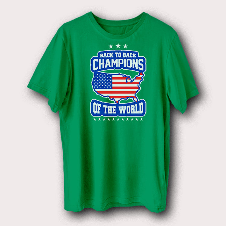 Back to Back Champions of the World T-Shirt USA Flag Patriotic Graphic Tee