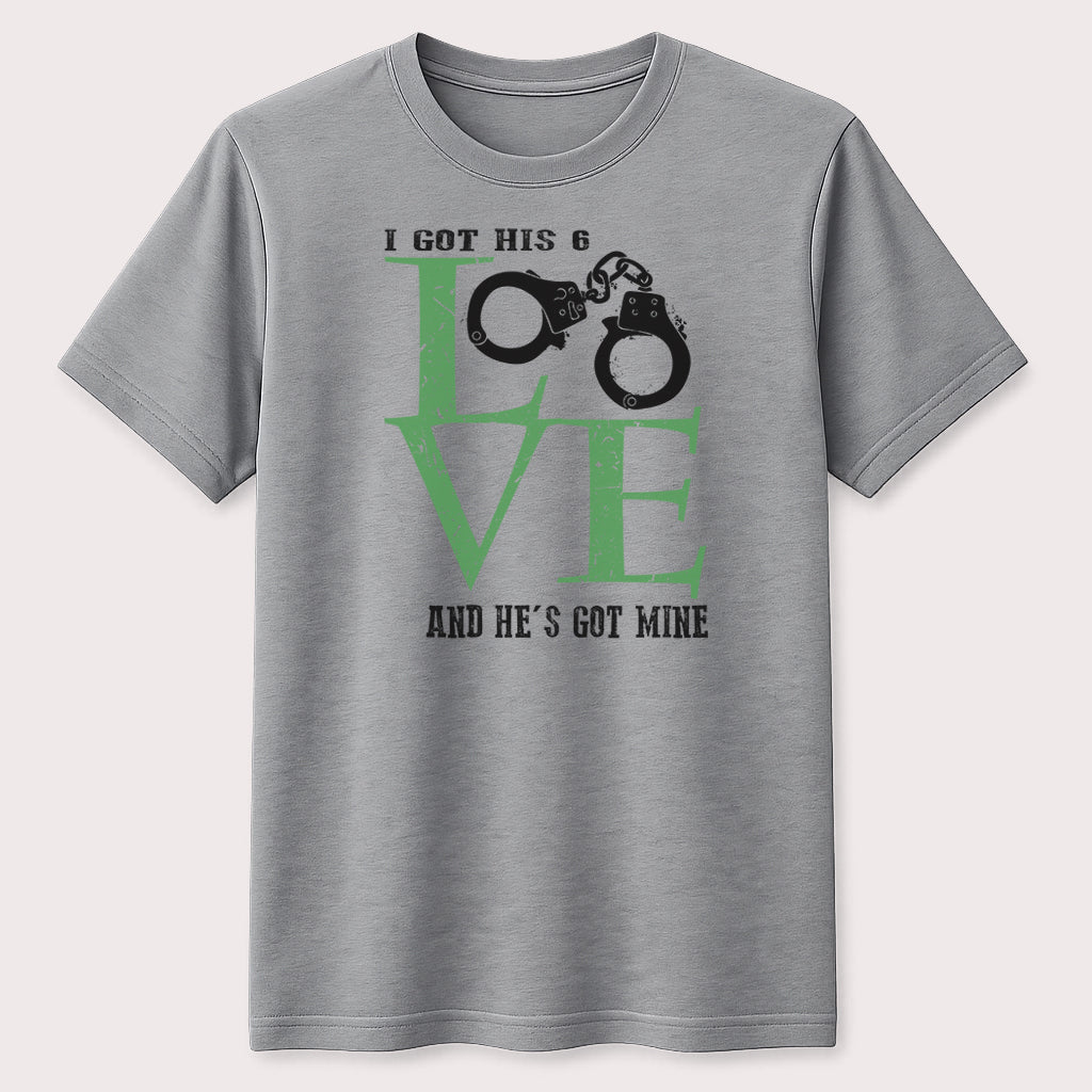 I Got His 6 Love Handcuff Graphic T-Shirt Couple Wife Girlfriend Unisex Tee
