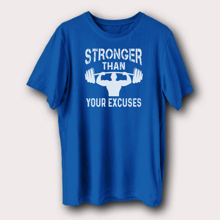 Stronger Than Your Excuses Gym Bodybuilding Weight Lifting Men's T-Shirt
