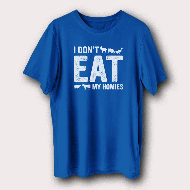 I Don't Eat My Homies Vegan Vegetarian Men's T-Shirt