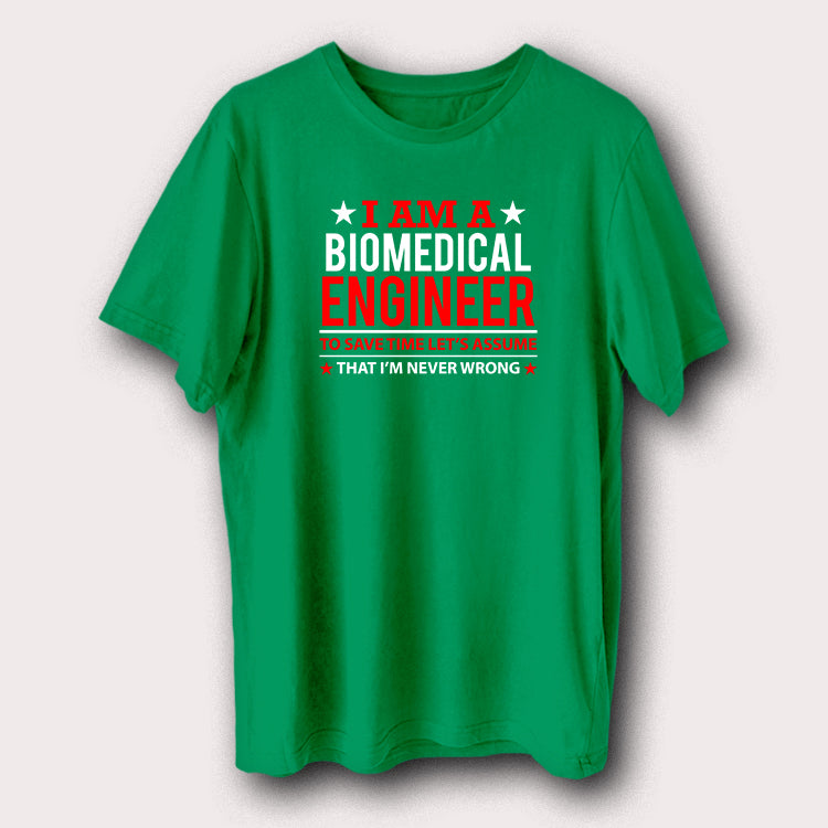 I Am A Biomedical Engineer Engineering Men's T-Shirt