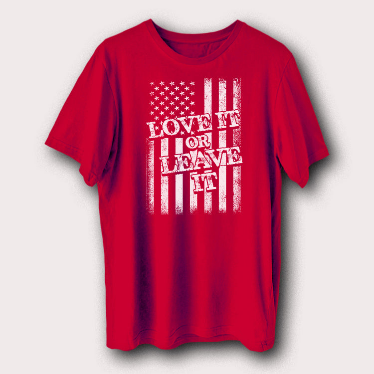 Love It or Leave It American Flag T-Shirt USA Patriotic Graphic Tee